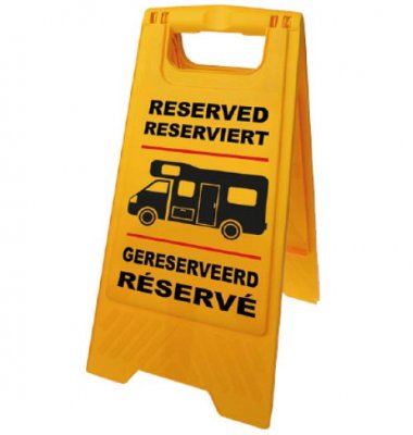 Reserved sign perfect for motorhome owners to easily mark you spot when you are out driving during the day.
